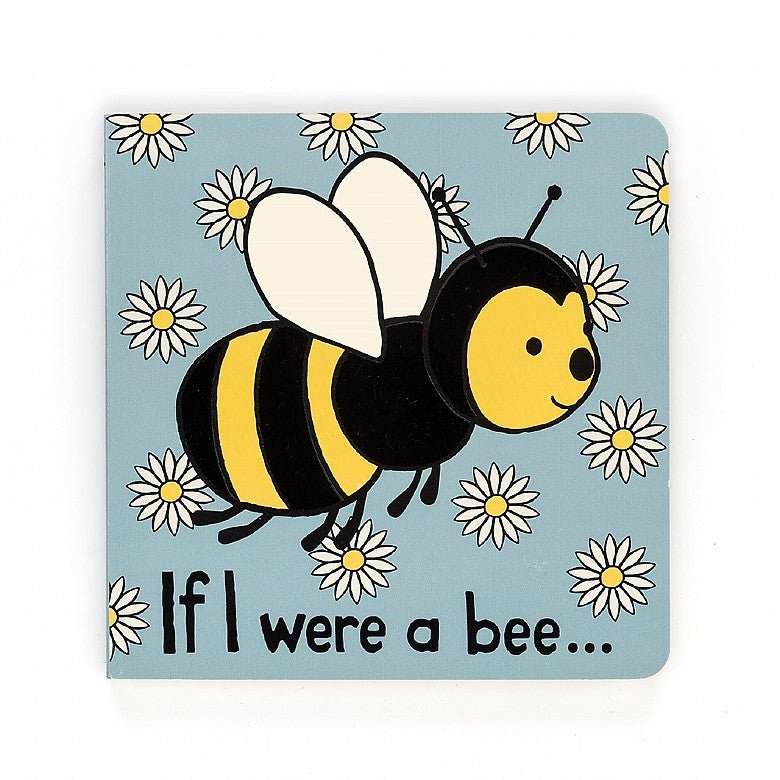 If I Were A Bee Book - TAYLOR + MAXJellycat