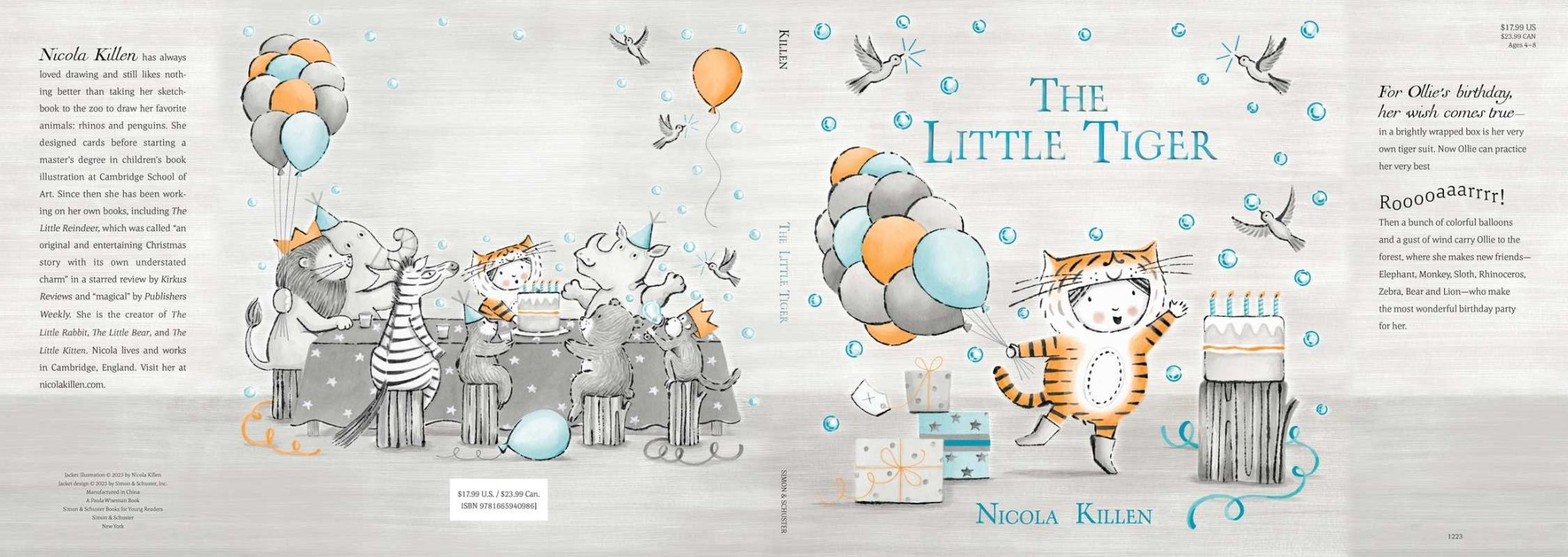 Little Tiger by Nicola Killen: Hardcover; 32 pages / English Simon & SchusterTAYLOR + MAX