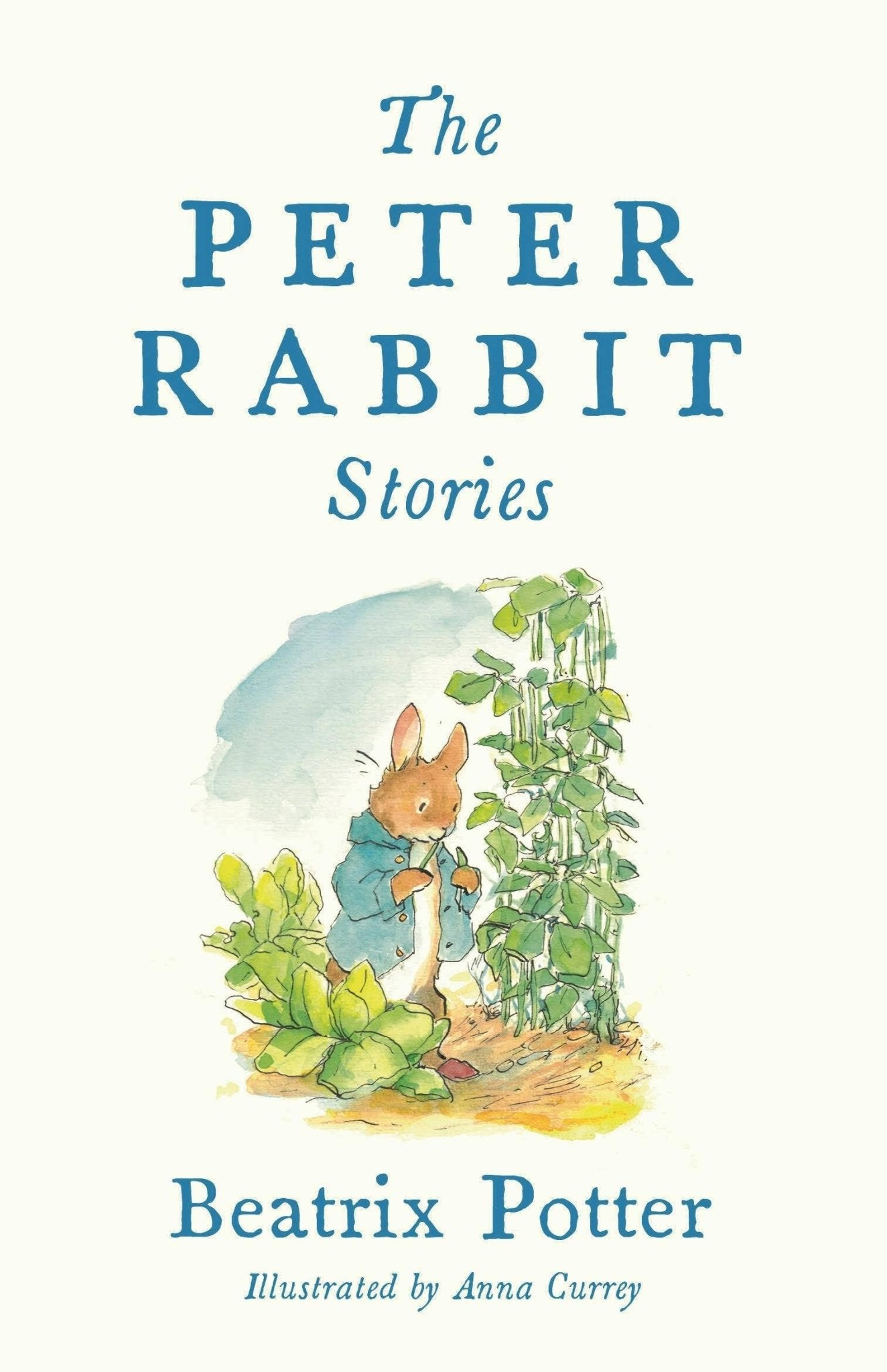 Peter Rabbit Stories: Deluxe Edition With New Illustrations Macmillan PublishersTAYLOR + MAX