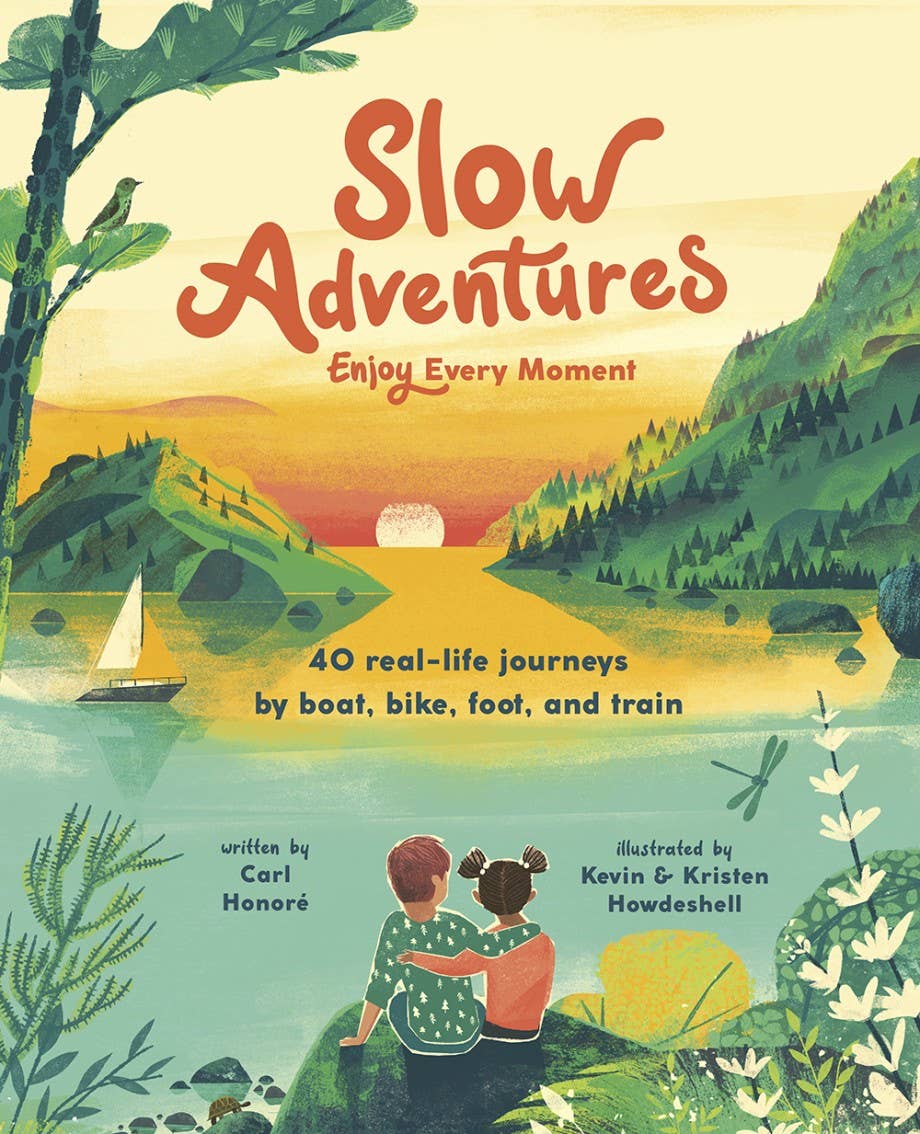Slow Adventures: Enjoy Every Moment BooksAbramsTAYLOR + MAX