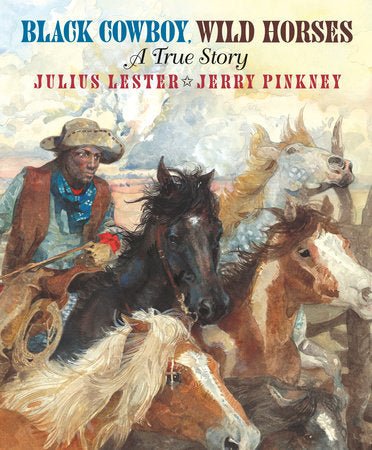 Black Cowboy, Wild Horses A True Story (Paperback) Print BooksPenguin PublishingTAYLOR + MAX