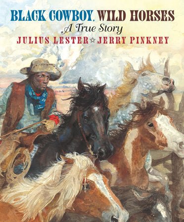Black Cowboy, Wild Horses A True Story (Paperback) - TAYLOR + MAXPenguin Publishing