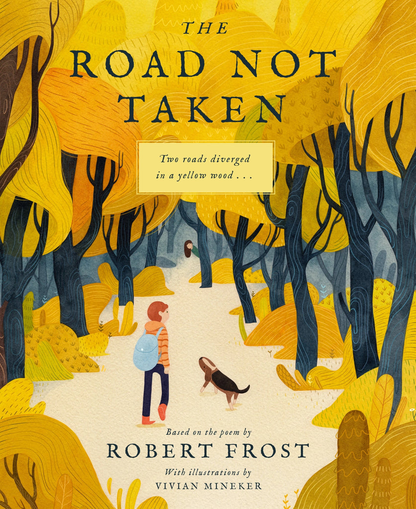 The Road Not Taken - TAYLOR + MAXFamilius Books