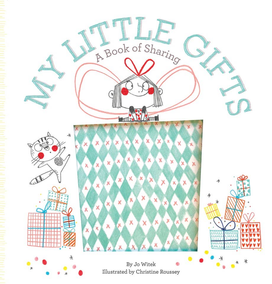 My Little Gifts: A Book of Sharing - TAYLOR + MAXAbrams