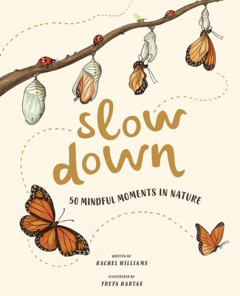 Slow Down: 50 Mindful Moments in Nature - TAYLOR + MAXHachette Books