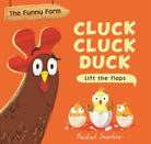 The Funny Farm: Cluck Cluck Duck - TAYLOR + MAXEDC Publishing