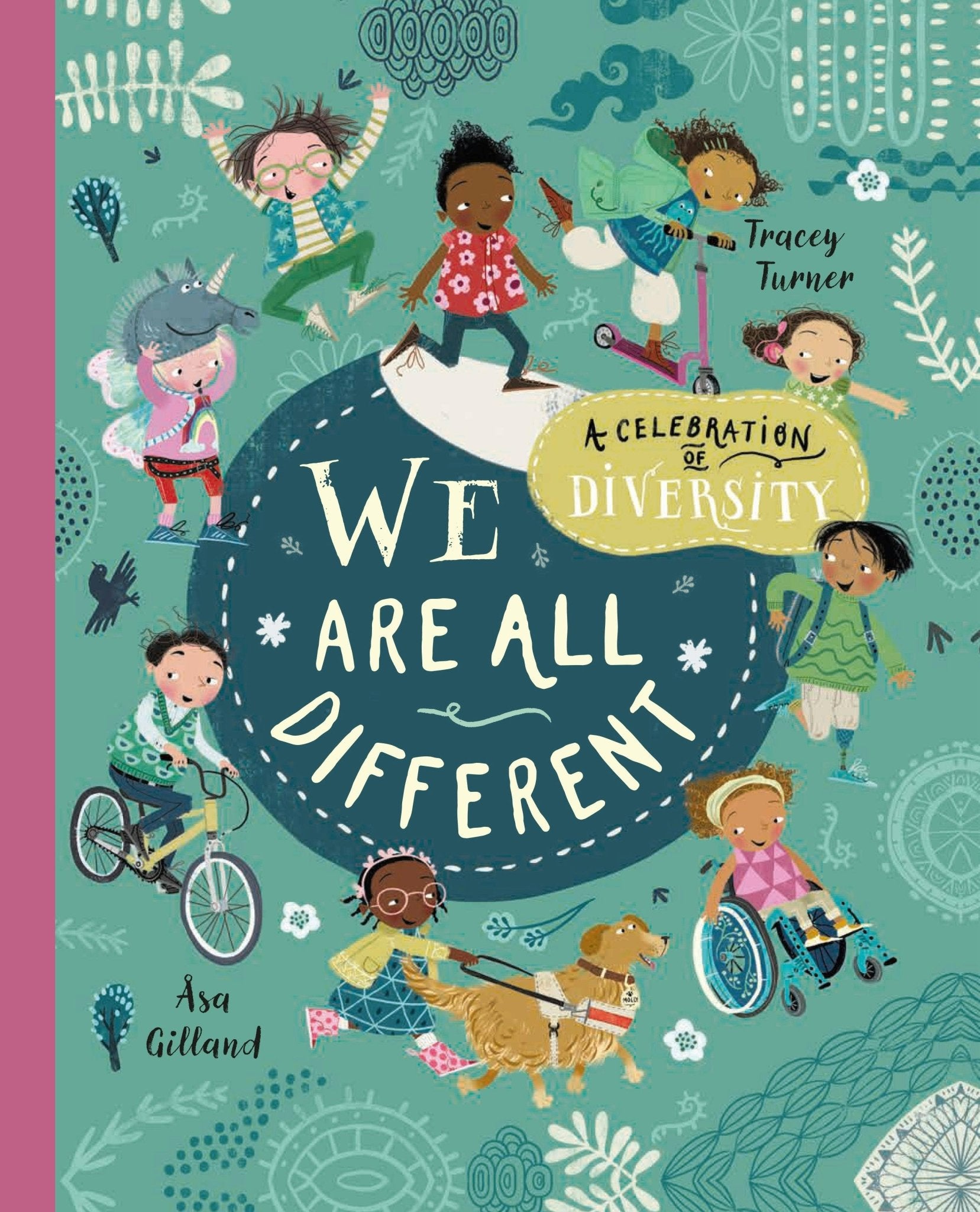 We Are All Different: A Celebration Of Diversity! 1 Macmillan PublishersTAYLOR + MAX