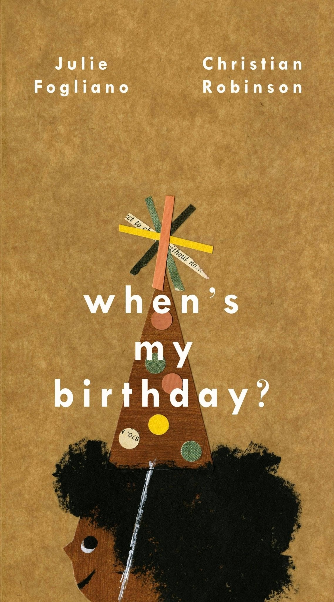 When's My Birthday?: Macmillan PublishersTAYLOR + MAX
