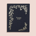 Growing You: Pregnancy Journal - TAYLOR + MAXTAYLOR + MAX