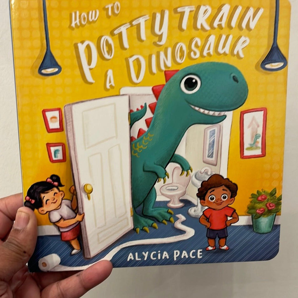 How To Potty Train A Dinosaur - TAYLOR + MAXTAYLOR + MAX