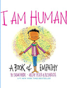 I Am Human. A Book of Empathy - TAYLOR + MAXTAYLOR + MAX